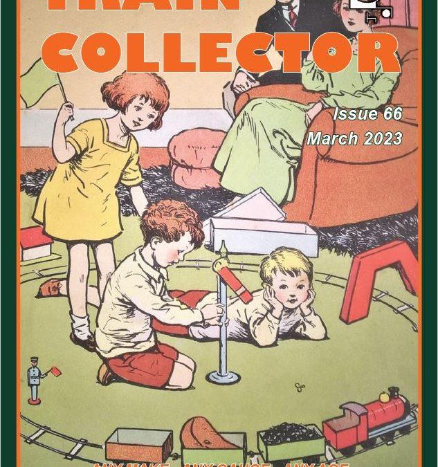 March Issue of Train Collector added to the Train Collector ELibrary